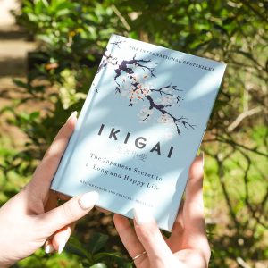 Ikigai: The Japanese Secret to a Long and Happy